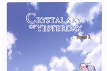 Série Crystal Sky of Yesterday