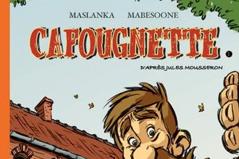 Série Cafougnette