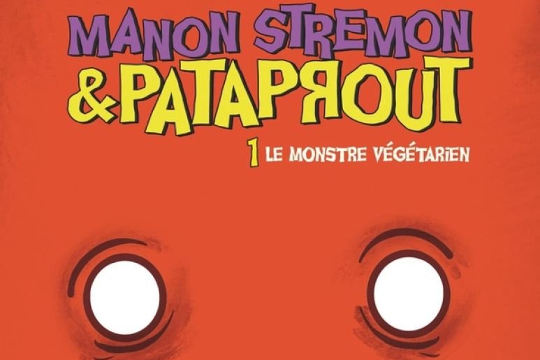 Série Manon Stremon et Pataprout