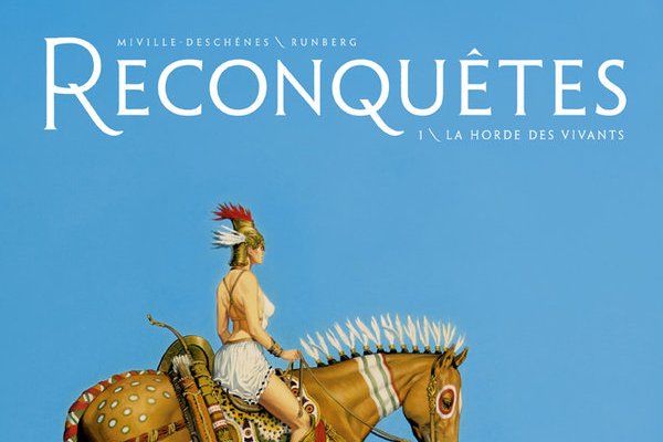 Série Reconquêtes