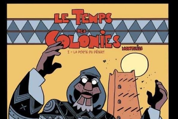 Temps des colonies (Le)