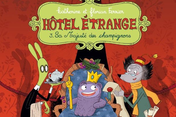 Série Hôtel étrange