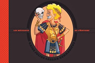 Série Méchants de l'Histoire (Les)