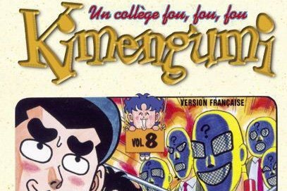 Série Kimengumi, un collège fou fou fou
