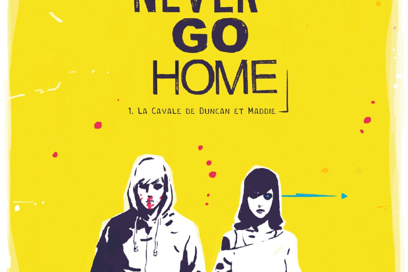 Never Go Home