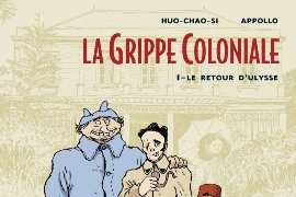 Série Grippe Coloniale (La)