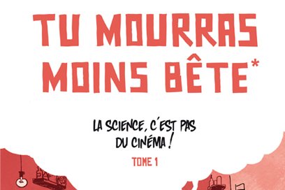 Série Tu mourras moins bête