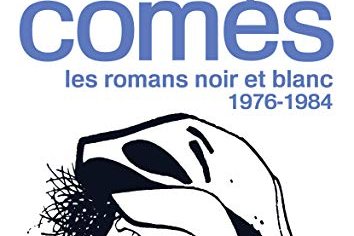 Série Comès, les romans noir et blanc
