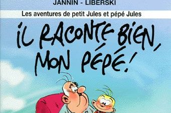 Série Petit Jules et Pépé Jules (Les aventures de)