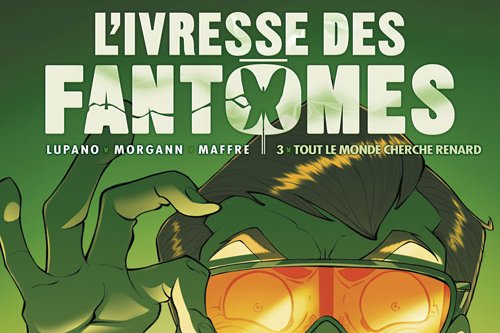 Série Ivresse des fantômes (L')