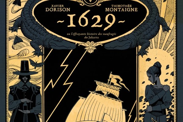 Série 1629, ou l'effrayante histoire des naufragés du Jakarta
