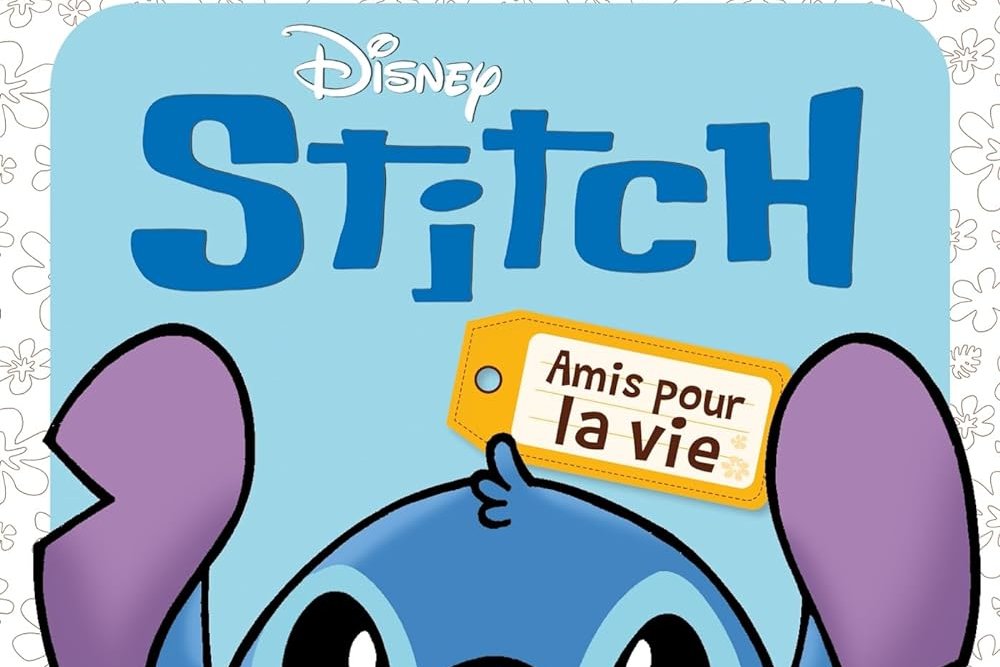 Série Stitch - Amis pour la vie