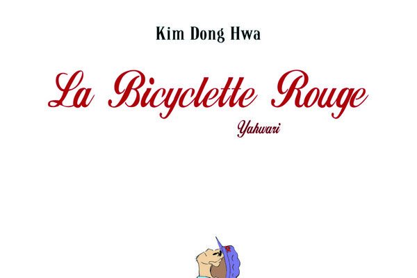 Série Bicyclette rouge (La)