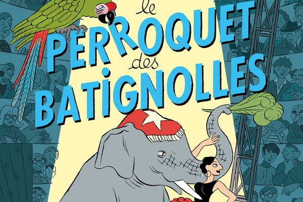 Série Perroquet des Batignolles (Le)