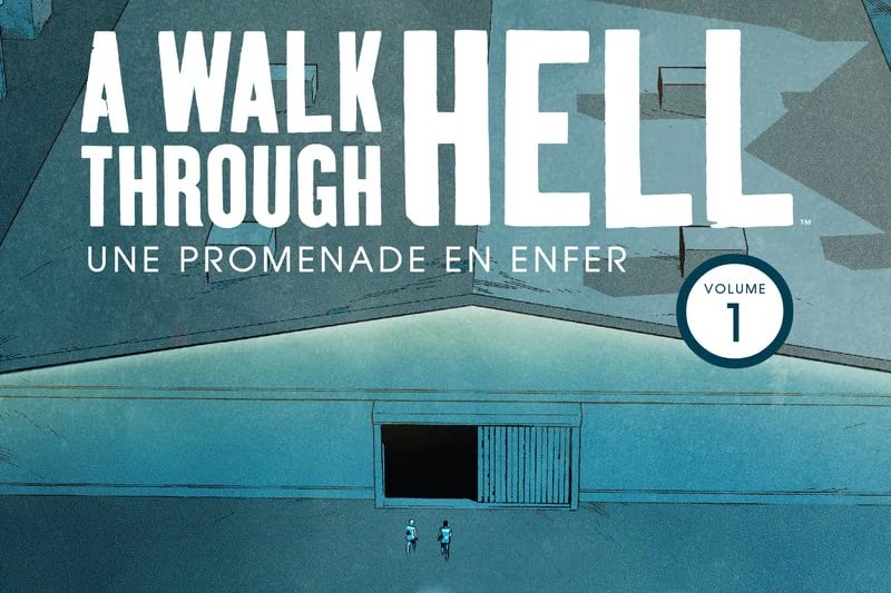 Série A walk through hell - Une promenade en enfer