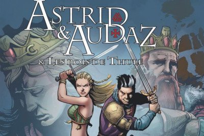 Série Astrid & Audaz et les rois de Thulé