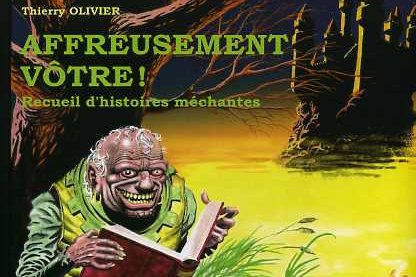 Affreusement vôtre !