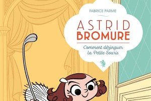 Série Astrid Bromure