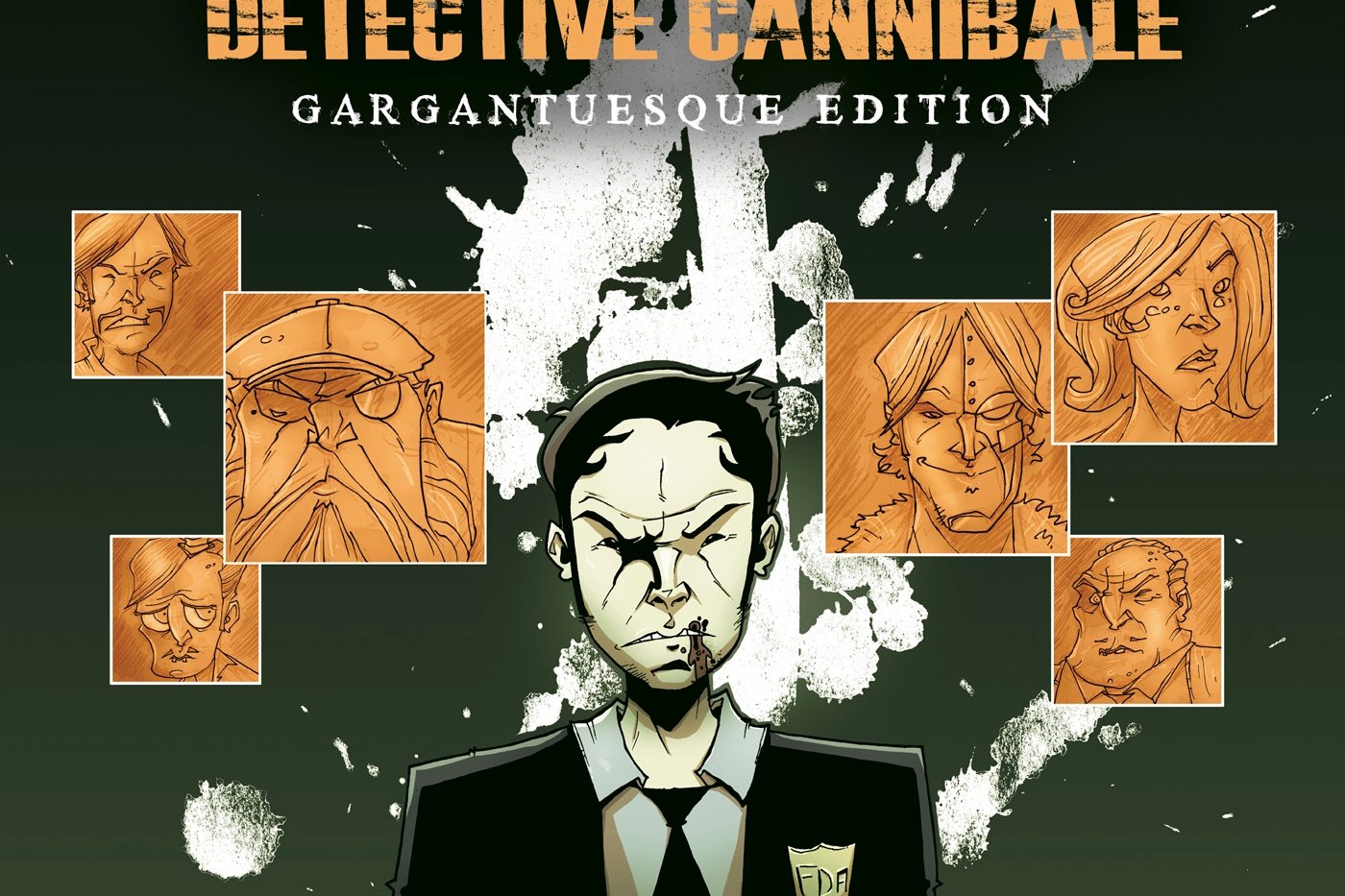Série Tony Chu, détective cannibale - Gargantuesque édition
