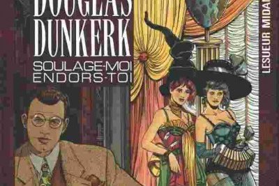 Série Douglas Dunkerk