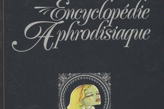 Série Encyclopédie aphrodisiaque