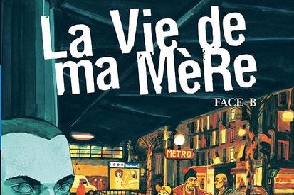 Série Vie de ma mère (La)