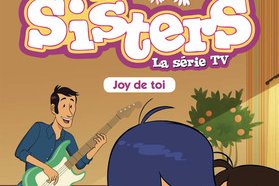 Série Sisters (Les) - La Série Tv