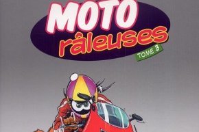 Série Moto râleuses