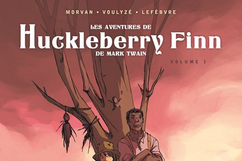 Série Aventures de Huckleberry Finn (Les)