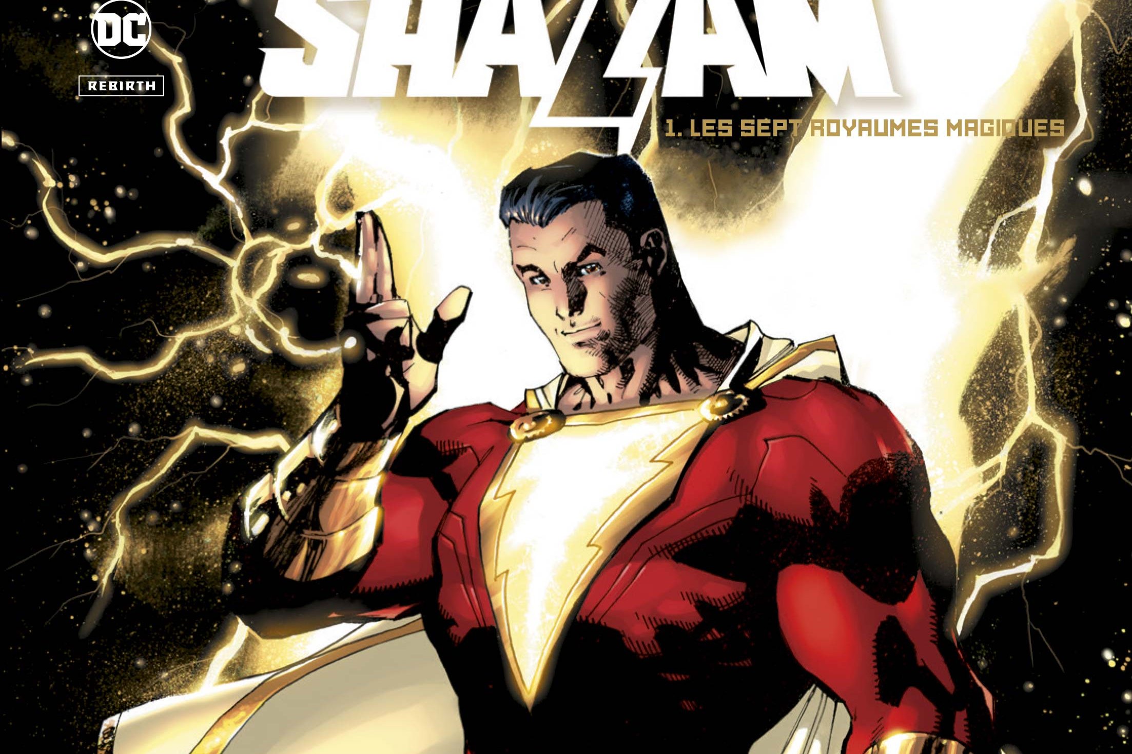 Série Shazam Rebirth
