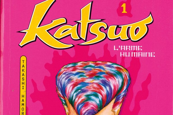 Série Katsuo, l'arme humaine