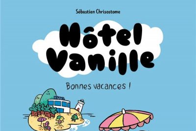 Série Hôtel vanille
