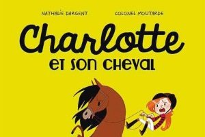 Série Charlotte et son cheval