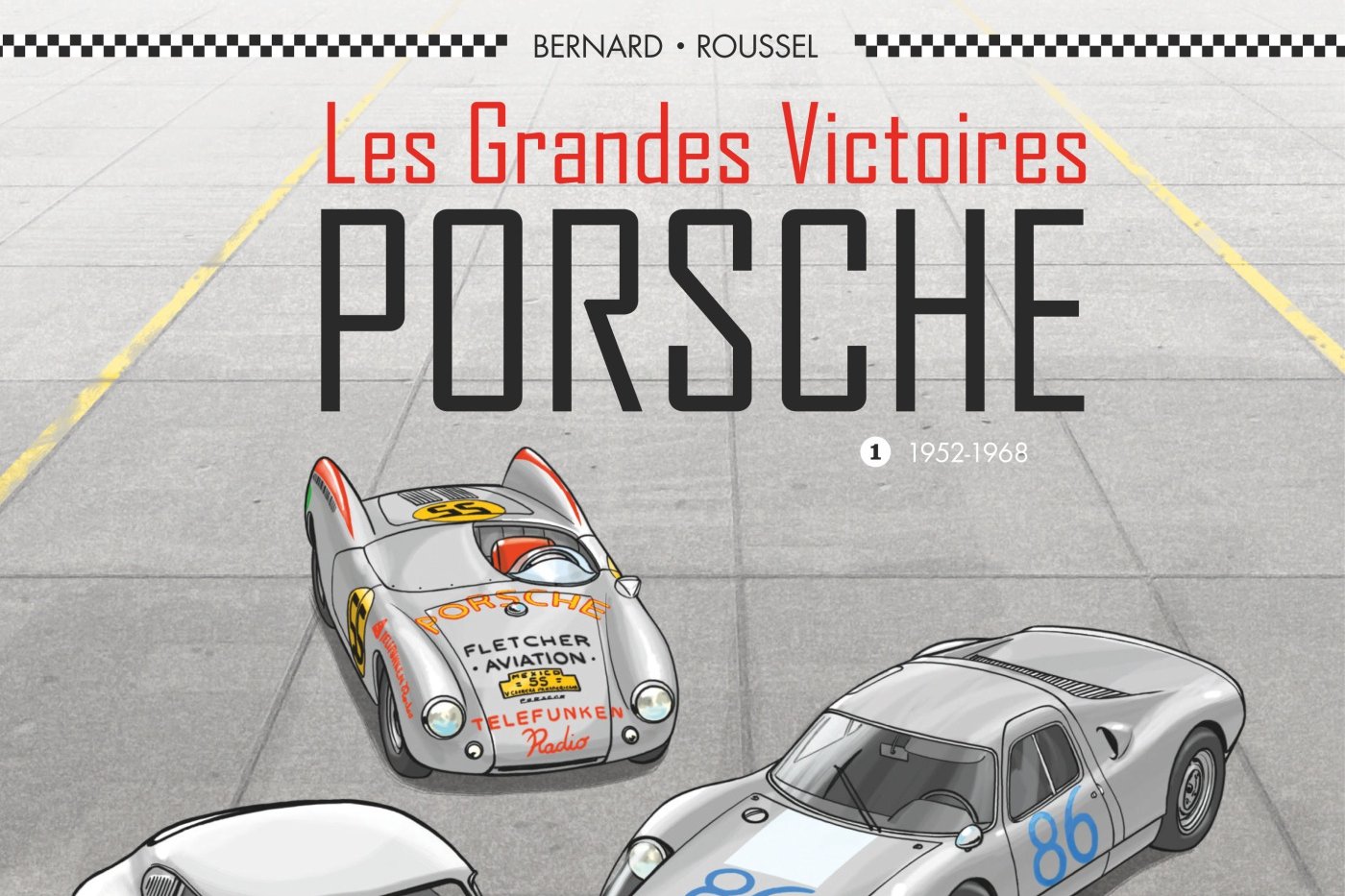 Grandes victoires Porsche (Les)