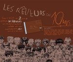 Série Les Rêveurs ont dix ans