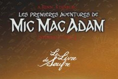 Série Premières aventures de Mic Mac Adam - Intégrale (Les)