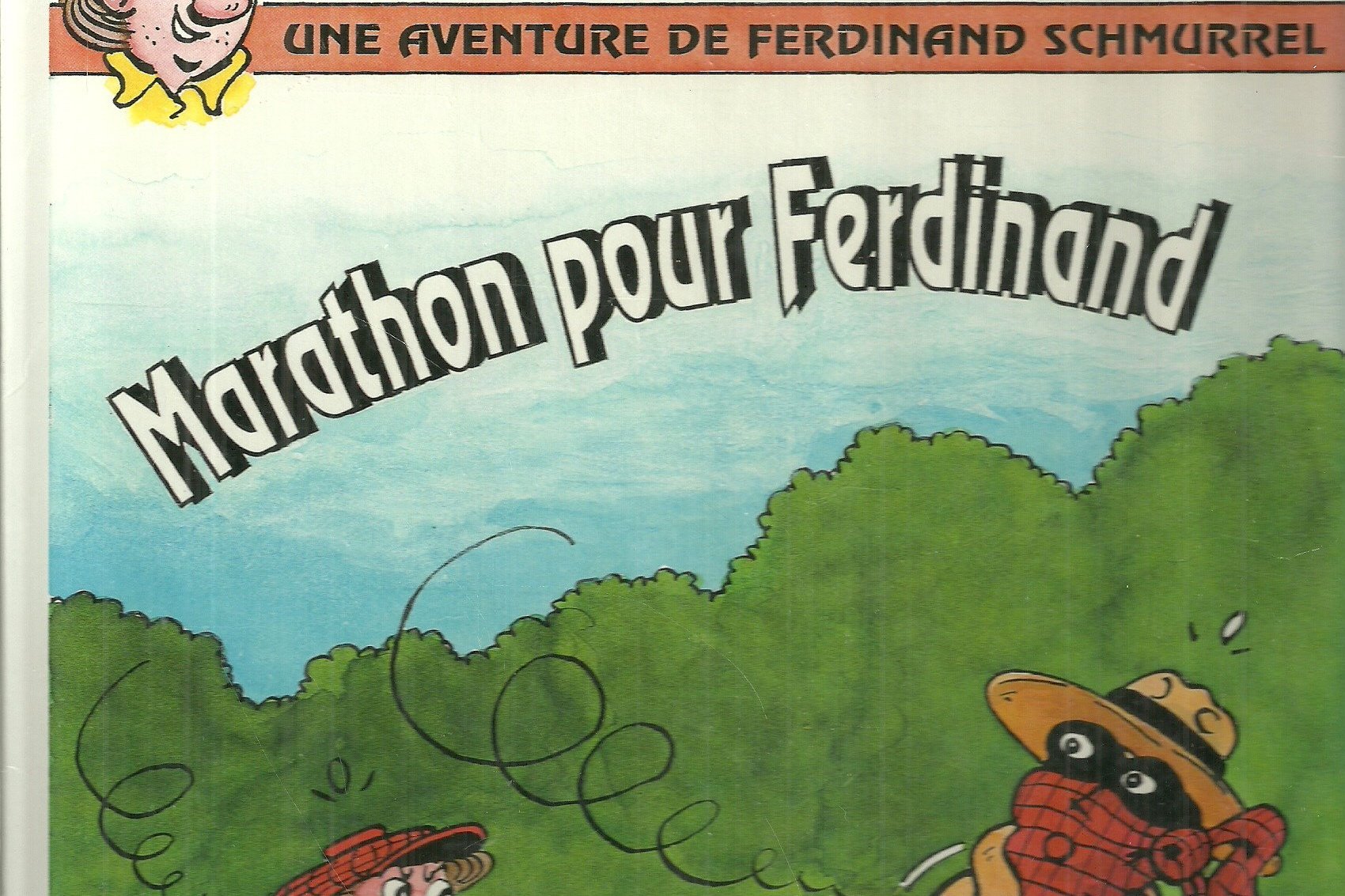 Série Ferdinand Schmurrel (Les aventures de)