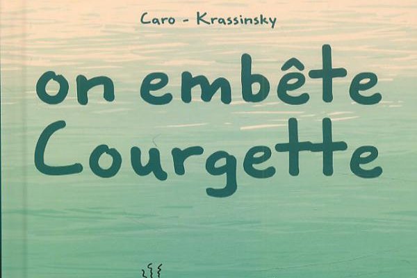 Série Courgette