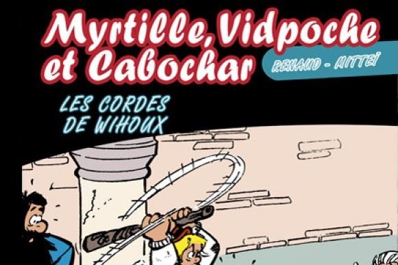 Série Myrtille, Vidpoche et Cabochar