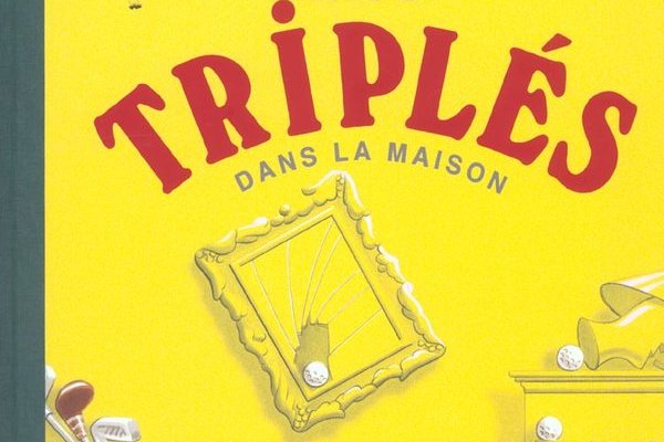Série Triplés (Les)