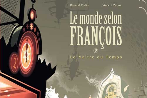 Série Monde Selon François (Le)