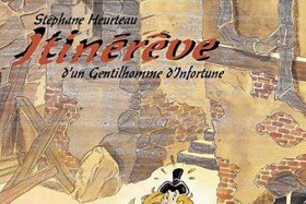 Série Itinérêve d'un gentilhomme d'infortune