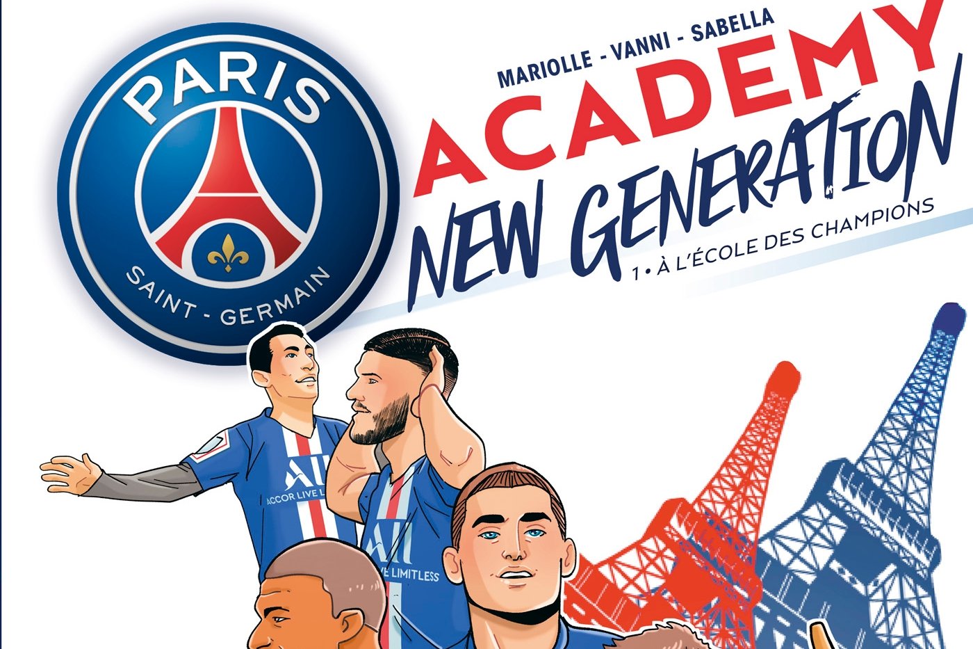 Série Paris Saint-Germain Academy New Generation