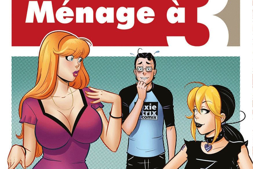 Série Ménage à 3