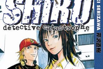 Série Shirô, détective catastrophe