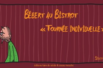 Série Bébert au Bistrot