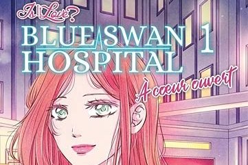 Série Blue Swan Hospital - A coeur ouvert