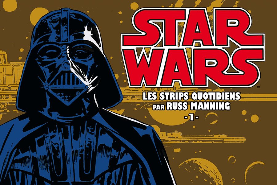 Star Wars - Les strips quotidiens par Russ Manning