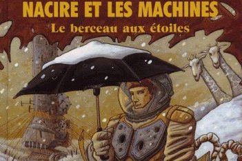 Série Naciré et les machines