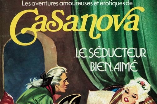 Série Casanova (Les Aventures amoureuses et érotiques de)